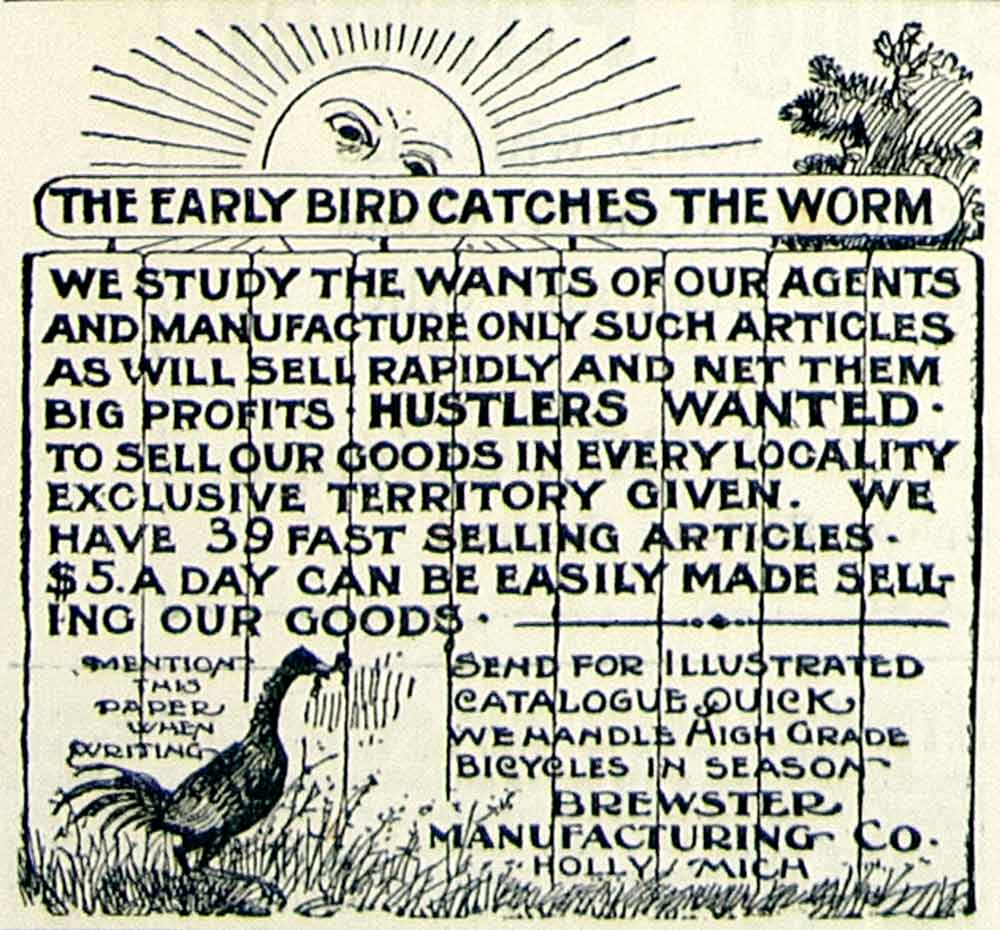 1893 Ad Early Bird Worm Brewster Agent Salesman Hustler Goods Holly MI CCG1