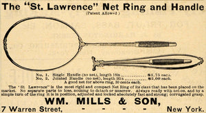 1895 Ad William Mills Son St Lawrence Net Ring Handle - ORIGINAL ADVERTISING FS1