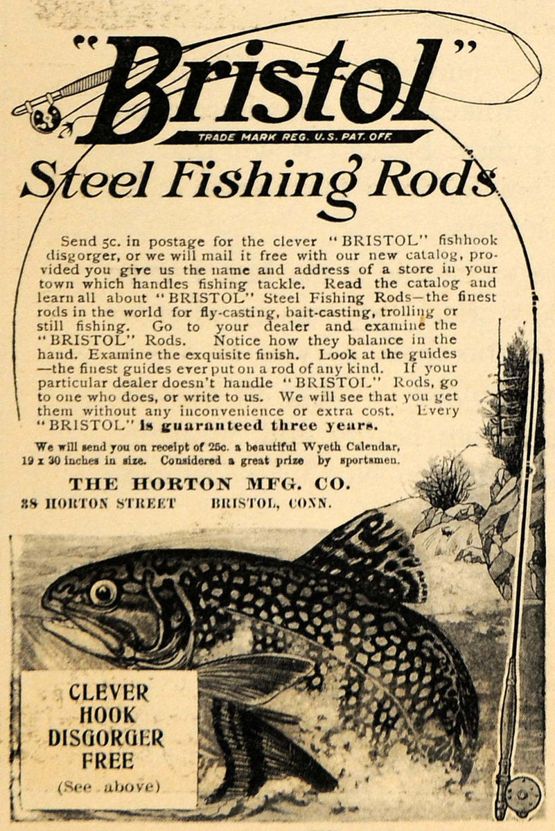1910 Ad Bristol Steel Fishing Rods Hook Disgorger