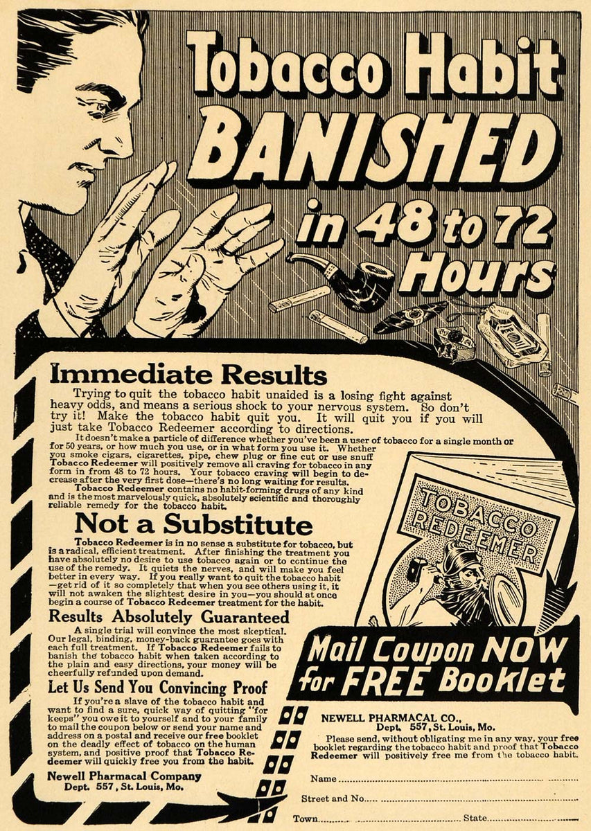 1916 Ad Newell Pharmacal Tobacco Redeemer Quit Smoking