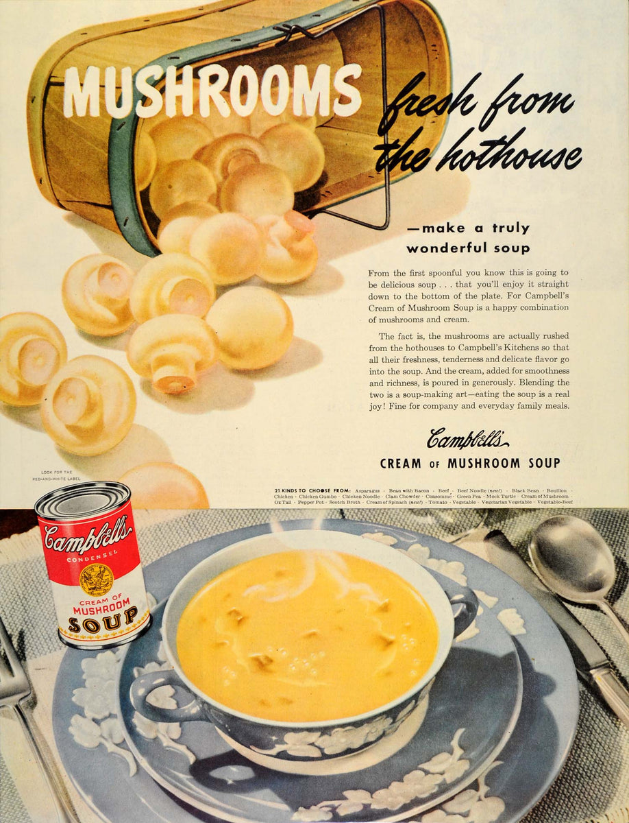 1945 Ad Campbell's Cream Mushroom Soup WWII Canned Food - ORIGINAL