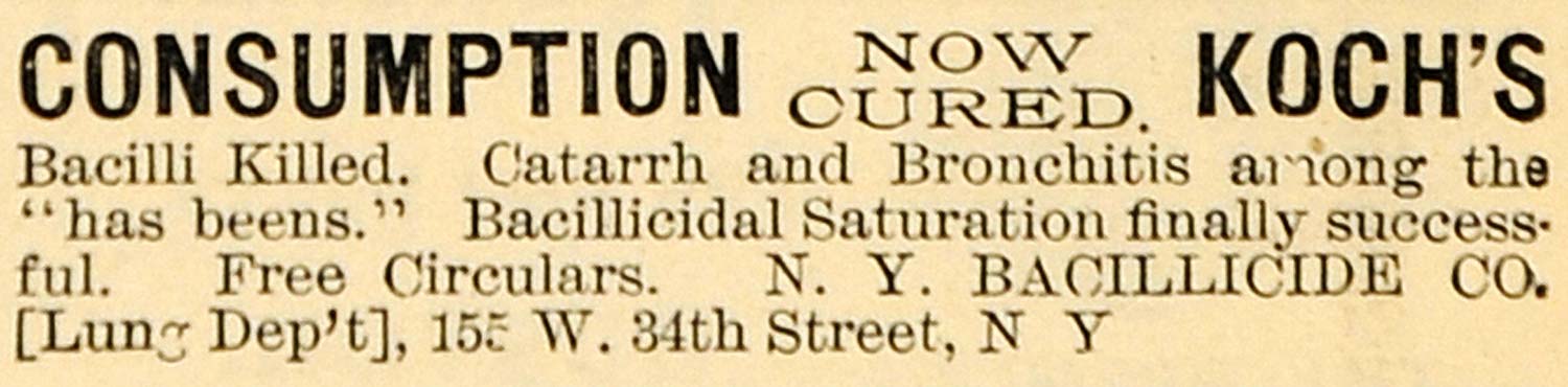 1891 Ad Koch's Consumption Cure Bacillicidal Saturation - ORIGINAL TFO1