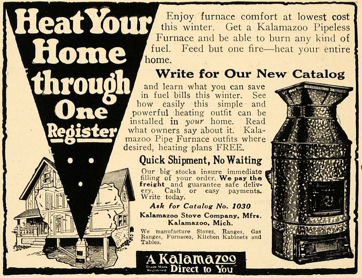 1917 Ad Kalamazoo Home Heating Pipeless Furnace WWI MI - ORIGINAL TIN2 –  Period Paper Historic Art LLC