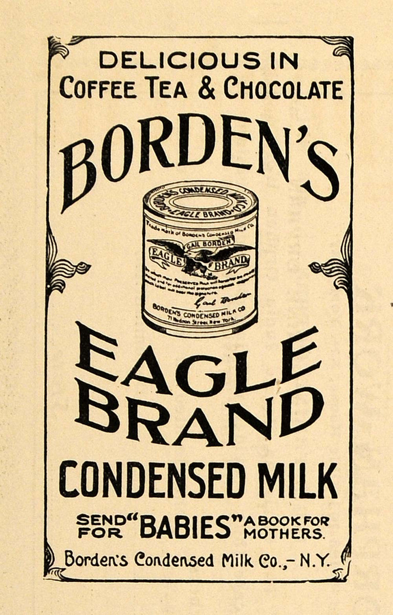 1900 Ad Borden's Eagle Brand Condensed Milk Tin NY - ORIGINAL