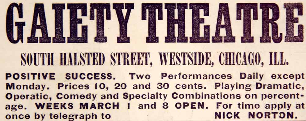 1886 Ad Gaiety Theatre South Halsted Street Chicago Vaudeville Nick Norton YNY1