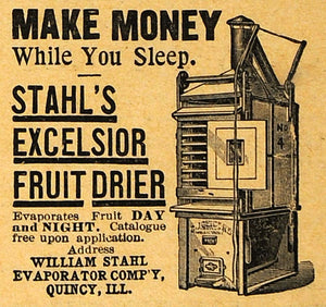 1893 Ad Stahl's Excelsior Fruit Dryer Money Maker Agricultural Machinery AAG1