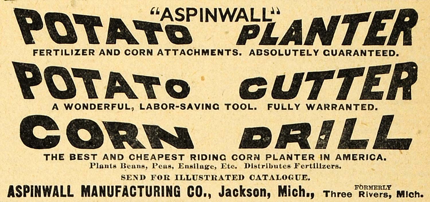 1892 Ad Aspinwall Potato Planter Cutter Corn Drill Farming Agriculture AAG1