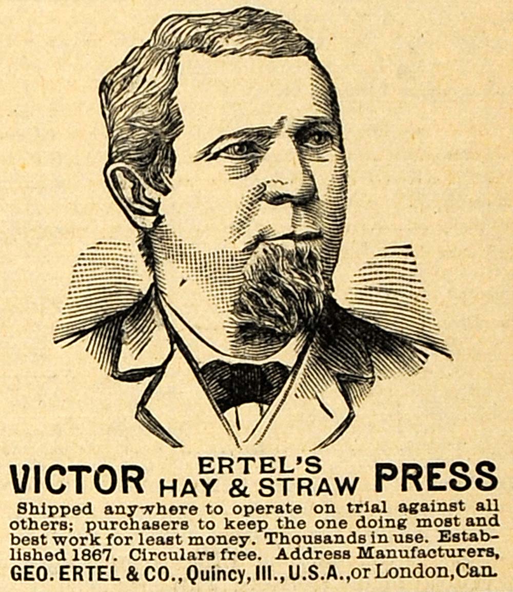 1890 Ad George Ertel Victor Hay Straw Press Quincy Illinois Agriculture AAG1