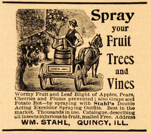 1893 Ad William Stahl's Excelsior Fruit Spray Farming Equipment AAG1