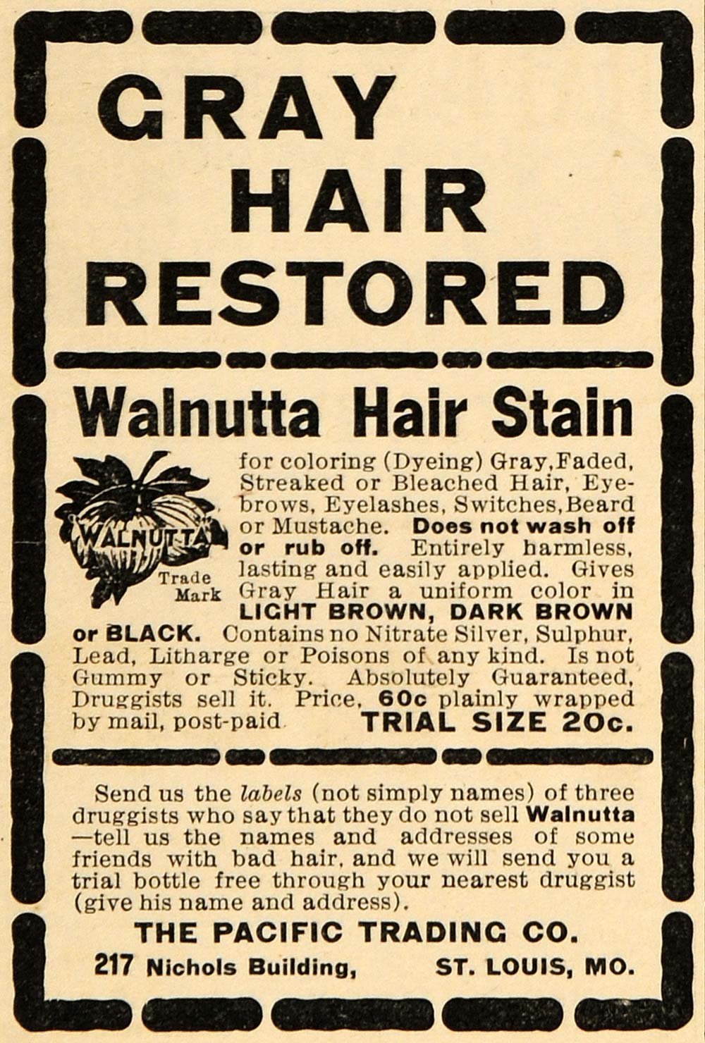 1905 Ad Pacific Trading Co Walnutta Hair Stain Hair Dye - ORIGINAL ARG1