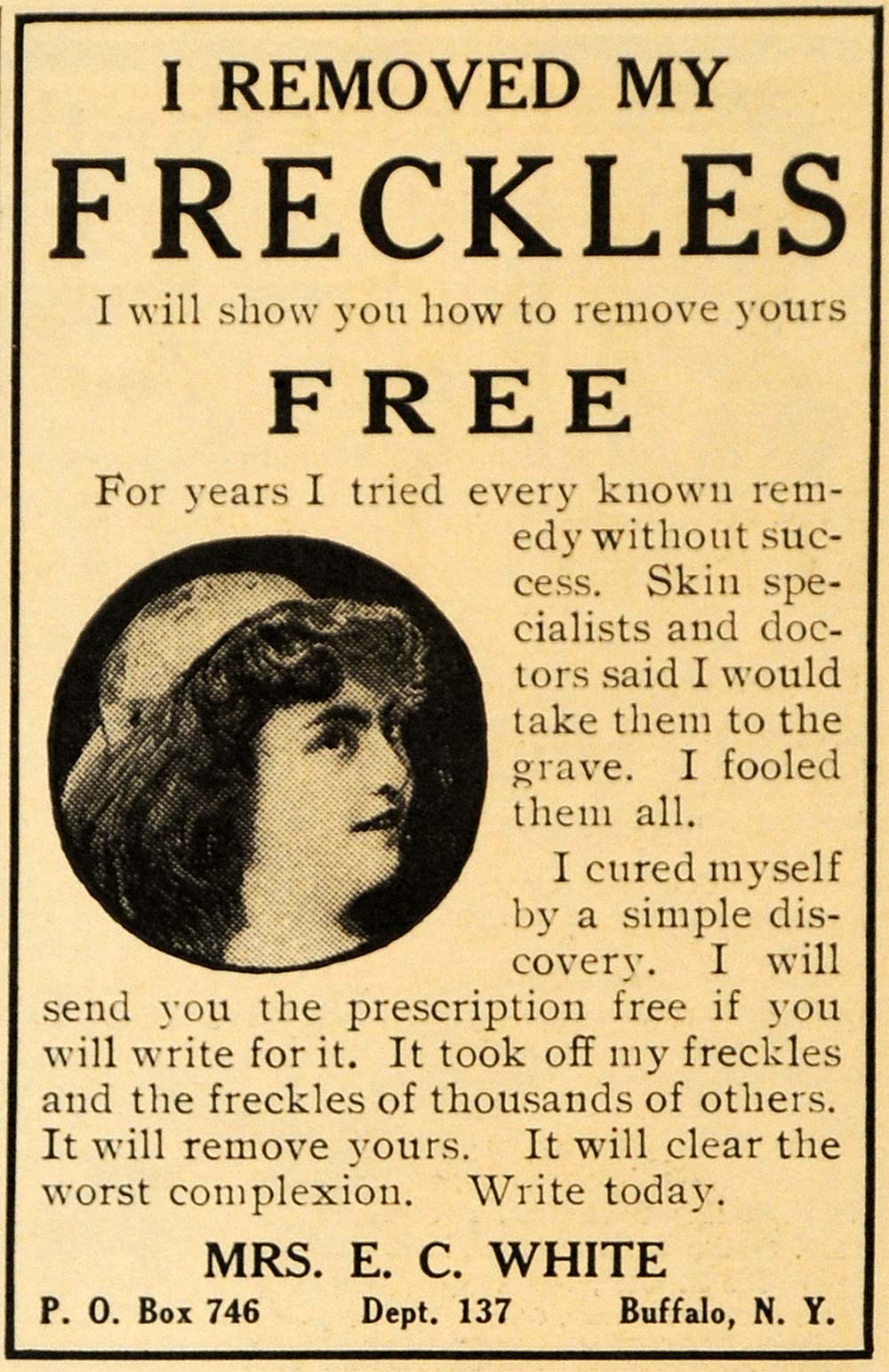 1909 Ad Freckles Free Health Beauty Skin E. C. White - ORIGINAL ADVERTISING ARG1