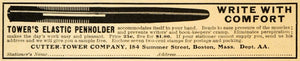1909 Ad Tower's Elastic Penholder Cutter Pen Pencil - ORIGINAL ADVERTISING ARG1