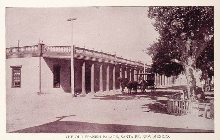1893 Print Spanish Palace Plaza Santa Fe New Mexico - ORIGINAL AW ...