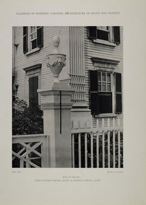1911 Print Detail Gate Post Peirce Nichols House Salem ORIGINAL HISTORIC BAC1