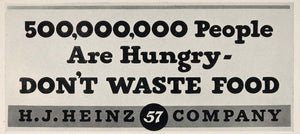 1946 Billboard H.J. Heinz Public Service Message Hunger ORIGINAL HISTORIC BB2