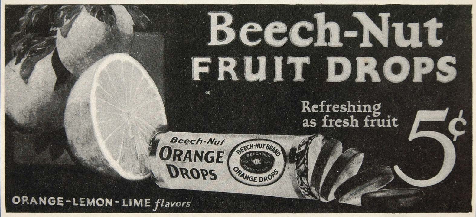 1926 Print Billboard Ad Beechnut Fruit Drops Orange - ORIGINAL HISTORIC BB3B