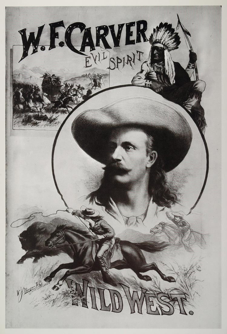 1976 Print Poster W. F. Carver Evil Spirit Wild West - ORIGINAL BILL