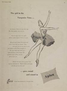 1953 Print Ad British Nylon Spinners Ballerina Tutu - ORIGINAL ADVERTISING BRIT