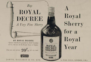 1953 Ad Royal Decree Sherry Coronation Elizabeth II - ORIGINAL ADVERTISING BRIT