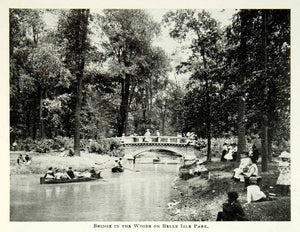 1903 Print Belle Isle Park Bridge Woods Boats Boating Detroit Historic BVM1