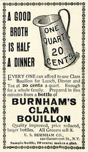 1894 Ad ES Burnham Clam Bouillon Broth Quart Pitcher 120 Gansevoort St NY CCG1