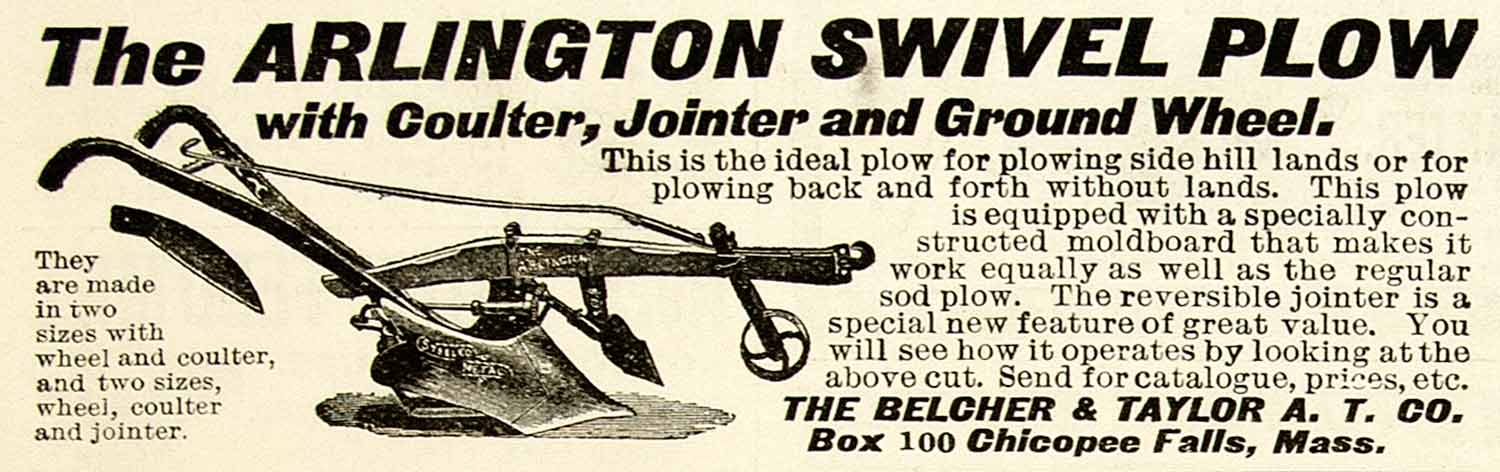 1898 Ad Arlington Swivel Plow Belcher Taylor A. T. Chicopee Falls CG3