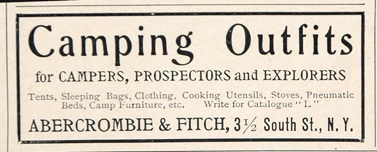 1902 Ad Abercrombie & Fitch Camping Outfits Prospectors - ORIGINAL CL1
