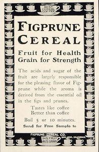1902 Ad Figprune Cereal Coffee Health Grain Breakfast Food San Jose CL1