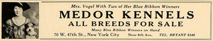 1924 Ad Medor Kennels Breed Blue Ribbon Mrs Vogel Dogs - ORIGINAL CL4