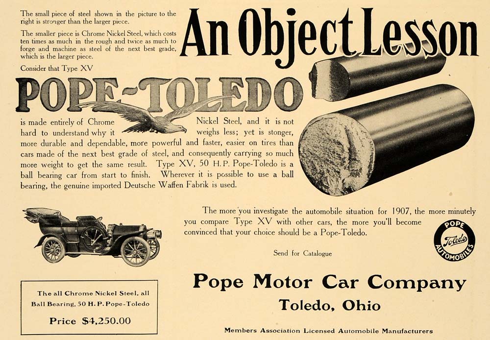 1907 Ad Pope Toldeo Motor Car Chrome Nickel Steel Ohio - ORIGINAL CL4