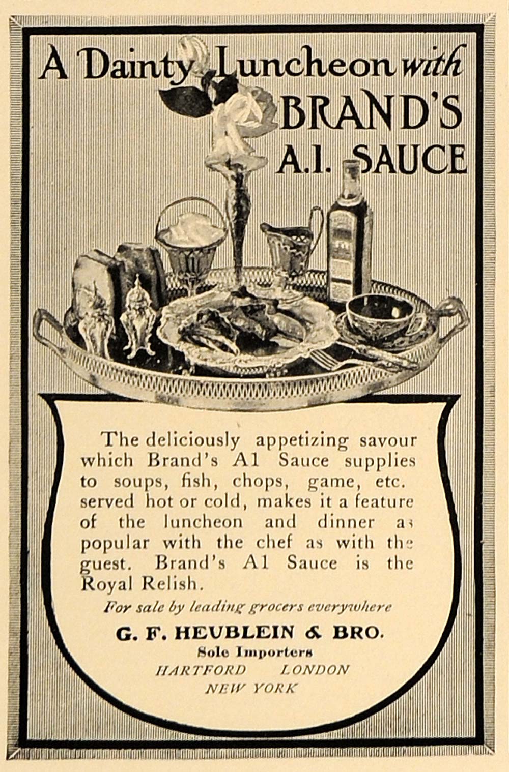 1907 Ad G.F. Heublein Brand's A1 Sauce Silver Platter - ORIGINAL ADVERTISING CL4