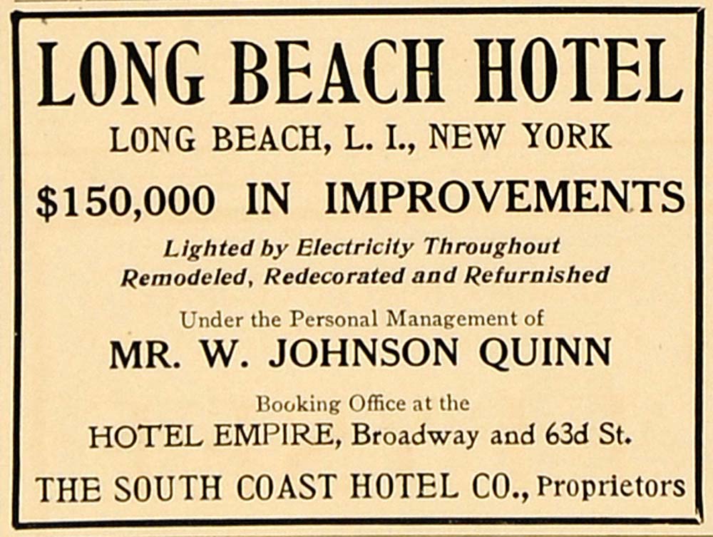 1913 Ad Long Beach Hotel Johnson Quinn South Coast ORIGINAL ADVER