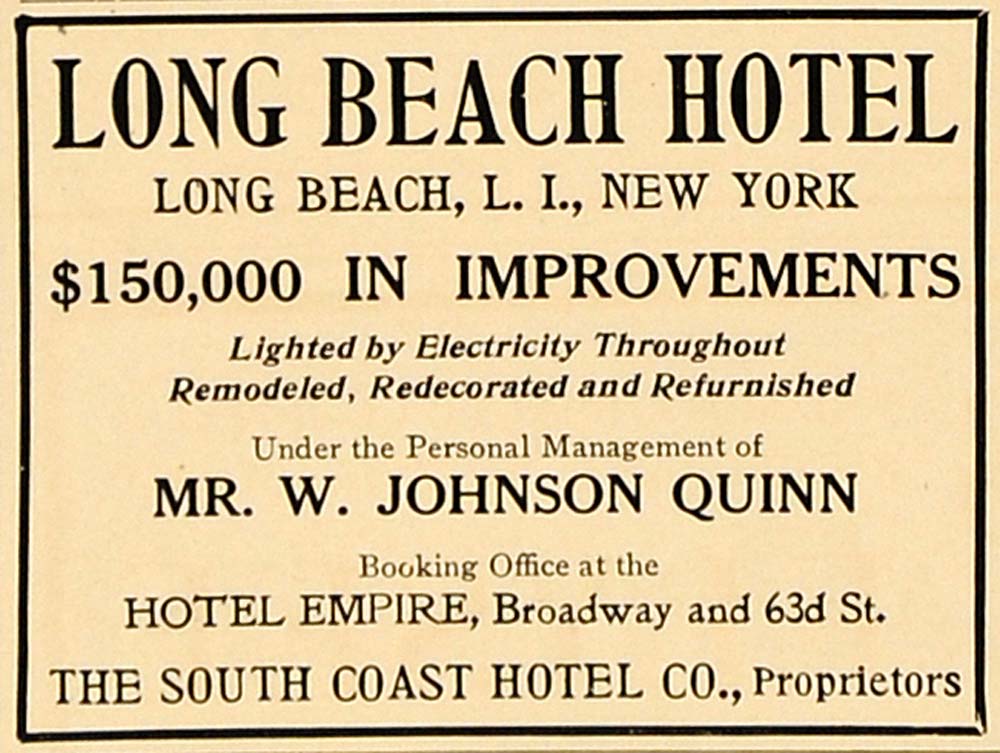 1913 Ad Long Beach Hotel W. Johnson Quinn South Coast - ORIGINAL ADVERTISING CL4