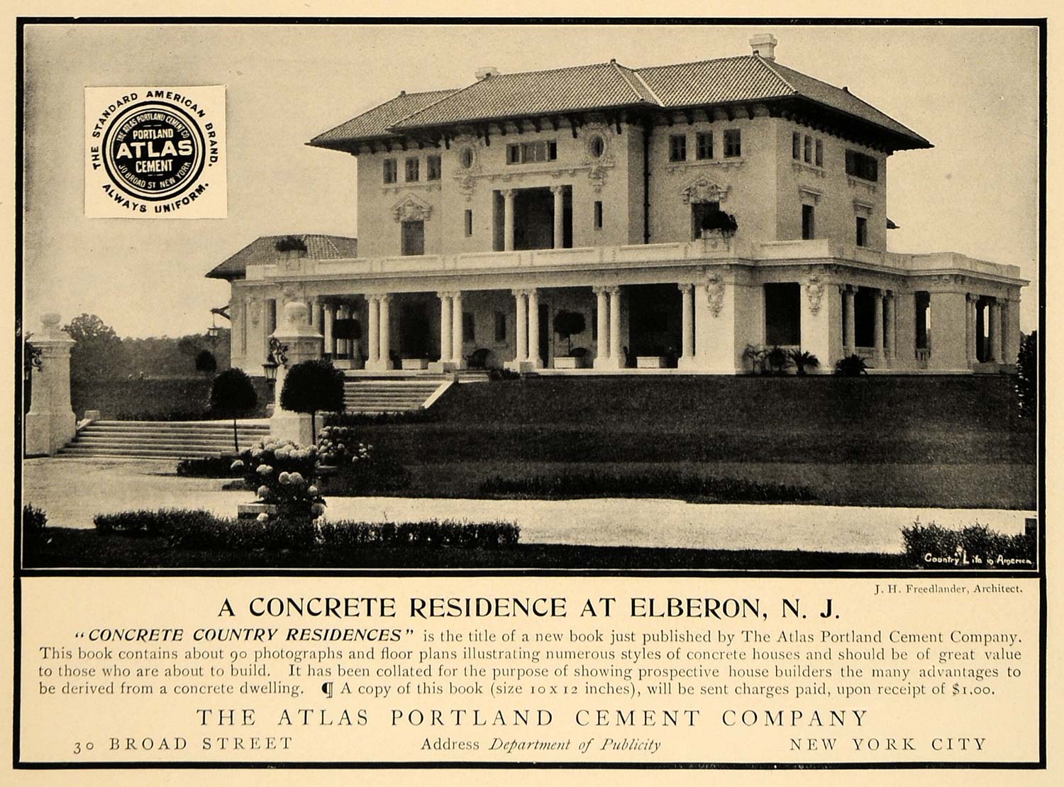1906 Ad J.H. Freedlander Atlas Portland Cement Mansion - ORIGINAL CL4
