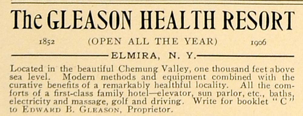 1906 Ad Edward B Gleason Health Resort Elmira New York - ORIGINAL CL4