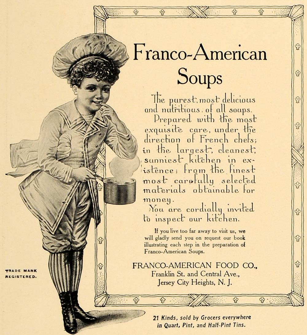 1906 Ad Franco-American Soups Food Kitchen French Chef - ORIGINAL CL4