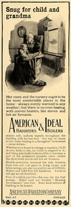 1906 Ad American Ideal Radiators Boilers Grandma Child - ORIGINAL CL4