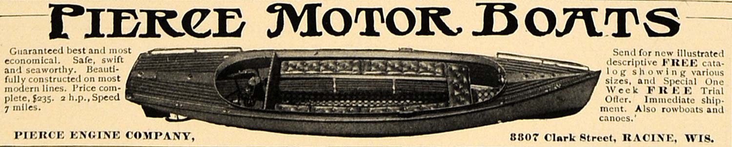 1905 Ad Pierce Engine Company Motor Boats Racine Canoe - ORIGINAL CL4