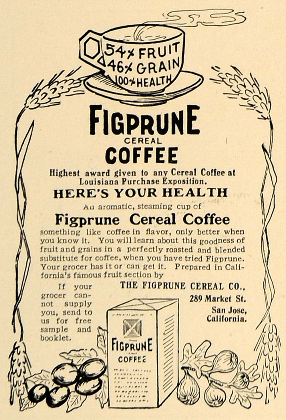 1905 Ad Antique Figprune Cereal Coffee Company San Jose - ORIGINAL CL7