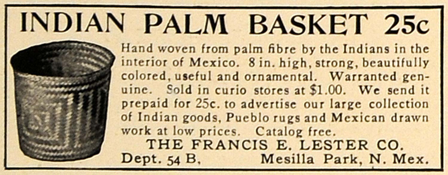 1905 Ad Indian Palm Basket Francis E Lester Company - ORIGINAL ADVERTISING CL7