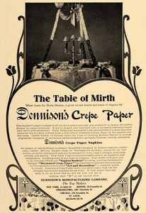 1906 Ad Dennison's Crepe Paper Napkins Table Mirth - ORIGINAL ADVERTISING CL8