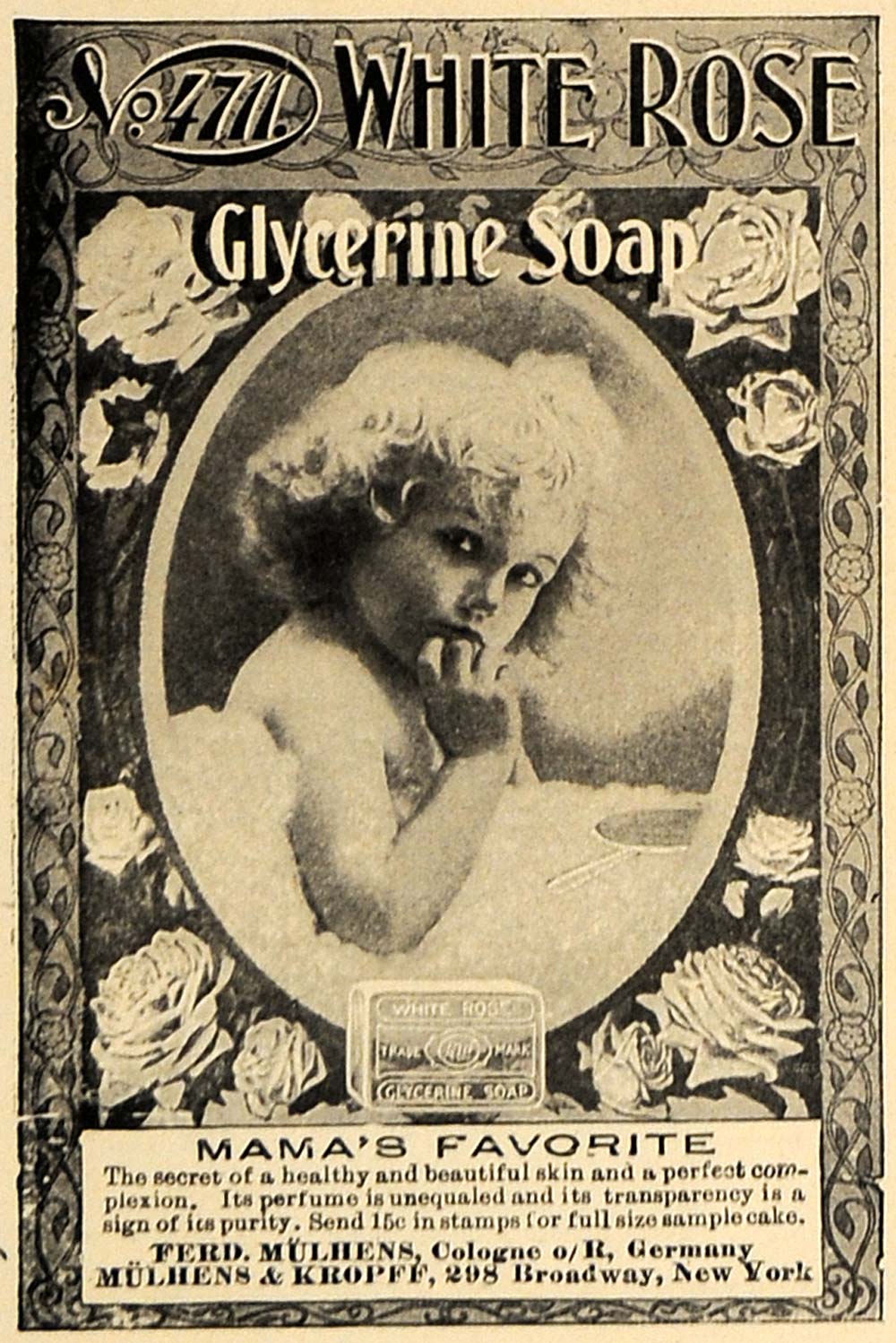 1906 Ad No.4711 White Rose Glycerine Soap Mama's Fav - ORIGINAL ADVERTISING CL8