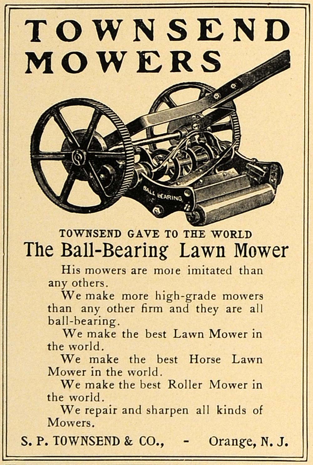 1907 Ad S.P. Townsend Ball-Bearing Lawn Mowers NJ - ORIGINAL ADVERTISING CL8