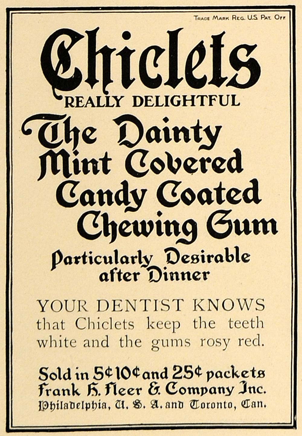 1909 Ad Dentist Knows Chiclets Candy Gum Kraft Foods - ORIGINAL ADVERTISING CL8