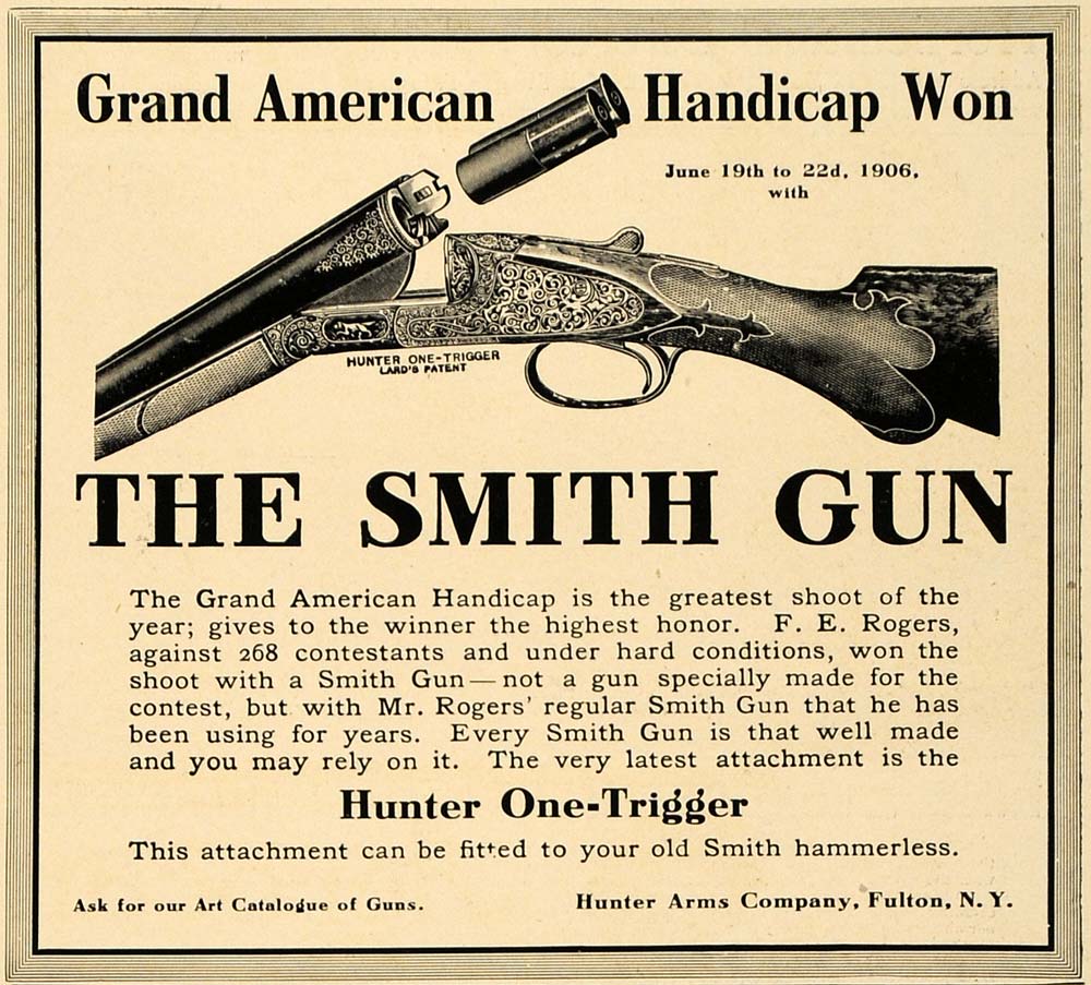 1906 Ad Hunter Arms Grand American Handicap Smith Gun - ORIGINAL ADVERTISING CL8