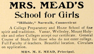 1906 Ad Girls School Mrs Meads Hillside Norwalk College - ORIGINAL CL9