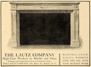 1906 Ad Fireplace Mantel Lautz Company Marble Onyx Work - ORIGINAL CL9