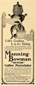 1907 Ad Manning Bowman Meteor Coffee Percolator Maker - ORIGINAL ADVERTISING CL9