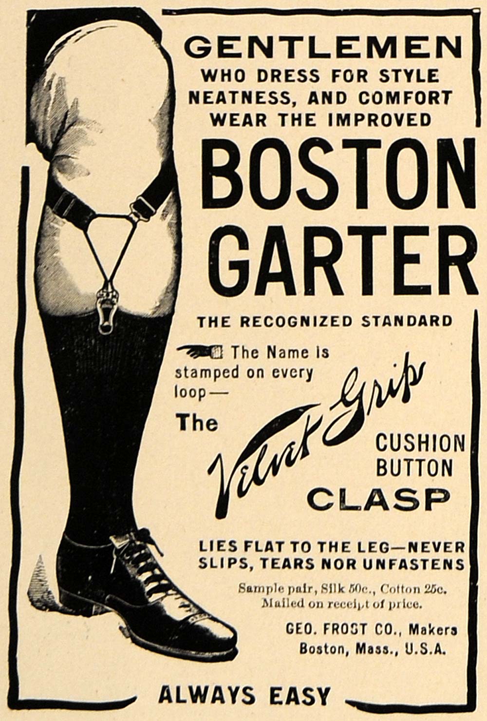 1907 Ad Geo Frost Company Boston Garter Velvet Grip Leg - ORIGINAL CL9