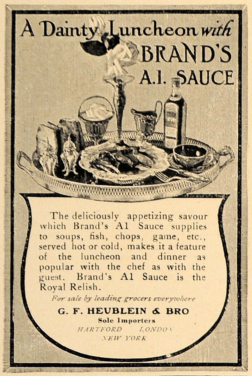 1907 Ad Brand's A1 Sauce G.F. Heublein Dainty Luncheon - ORIGINAL CL9